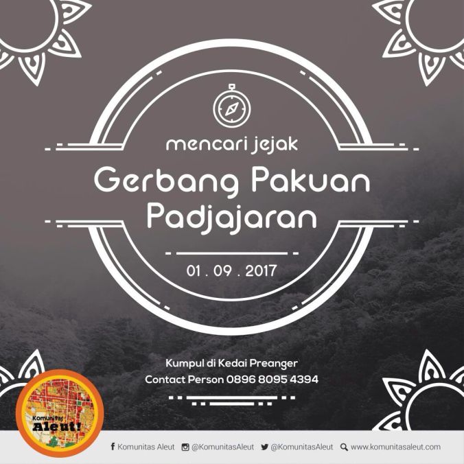 2017-09-01 Mencari Jejak Gerbang Pakuan Padjajaran